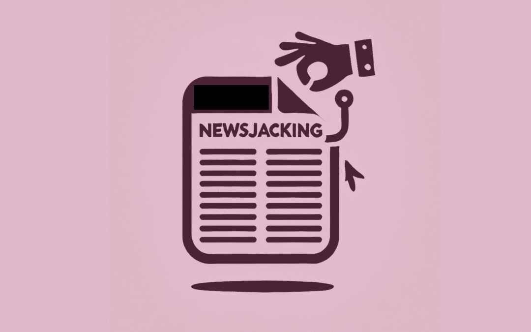 What is Newsjacking?